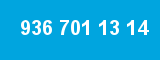 936 701 13 14 936 701 13 14